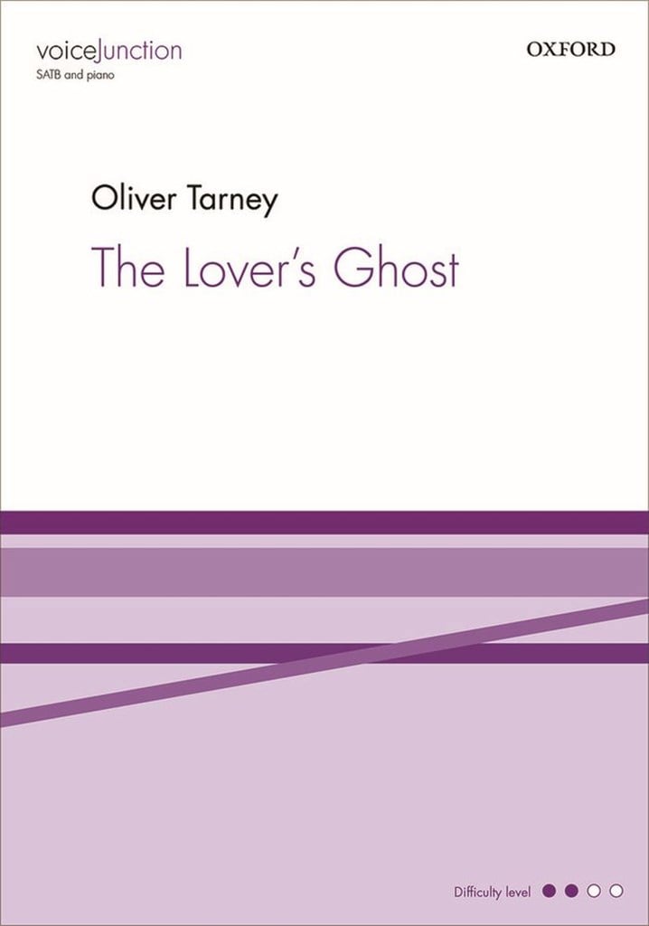 Oliver Tarney: The Lover's Ghost